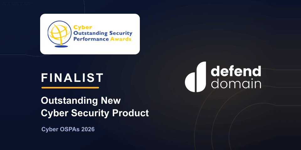 Cyber OSPAs 2026, finalist, Outstanding New Cyber Security Product