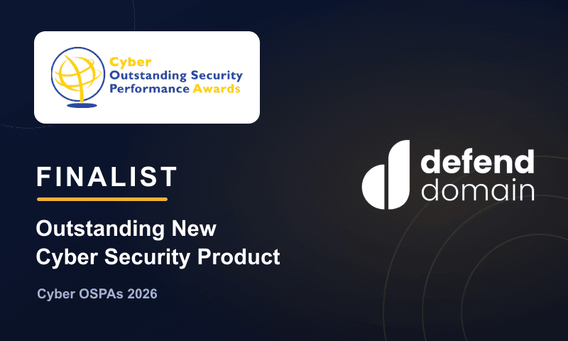 Cyber OSPAs 2026 — Finalist, Outstanding New Cyber Security Product